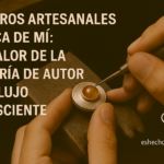 Lee más sobre el artículo Joyeros artesanales cerca de mí: El valor de la joyería de autor y el lujo consciente