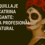 Lee más sobre el artículo Maquillaje de Catrina elegante: Guía profesional y natural